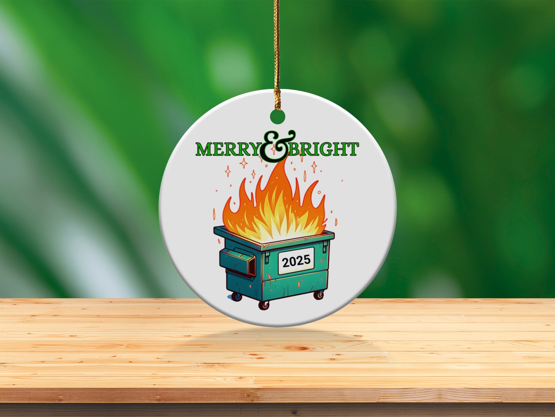 Merry and Bright 2025 Dumpster Fire Ornament