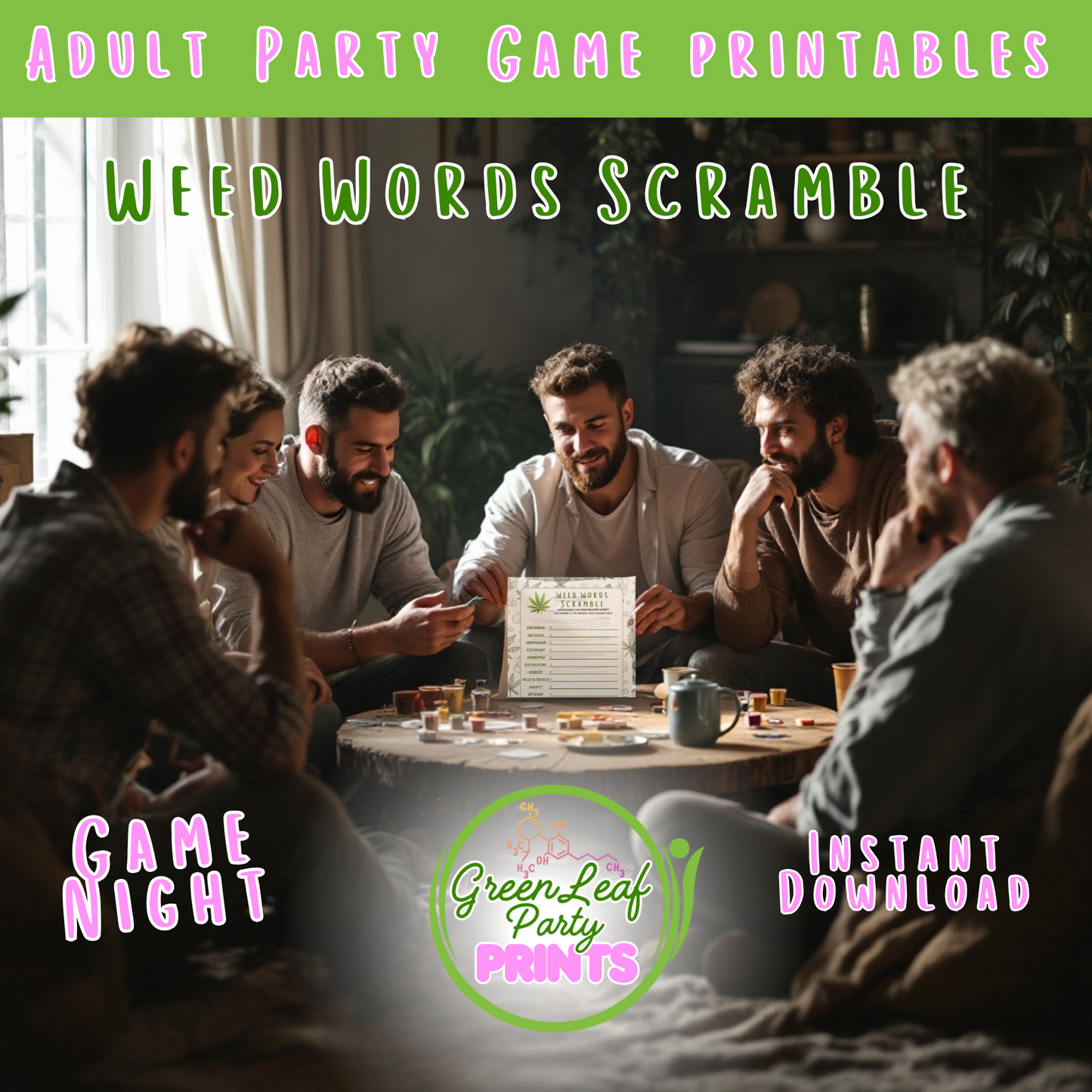 Adult party game printables: Weed Words Scramble game sheet and people playing.