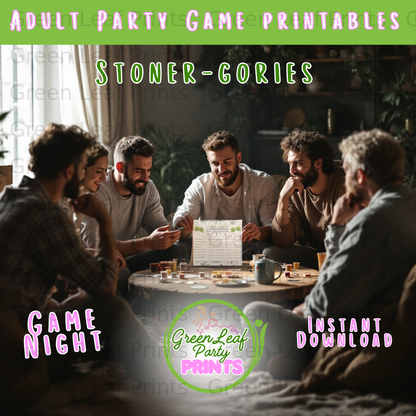 Adult party game printable "Stoner-Gories" for game night.